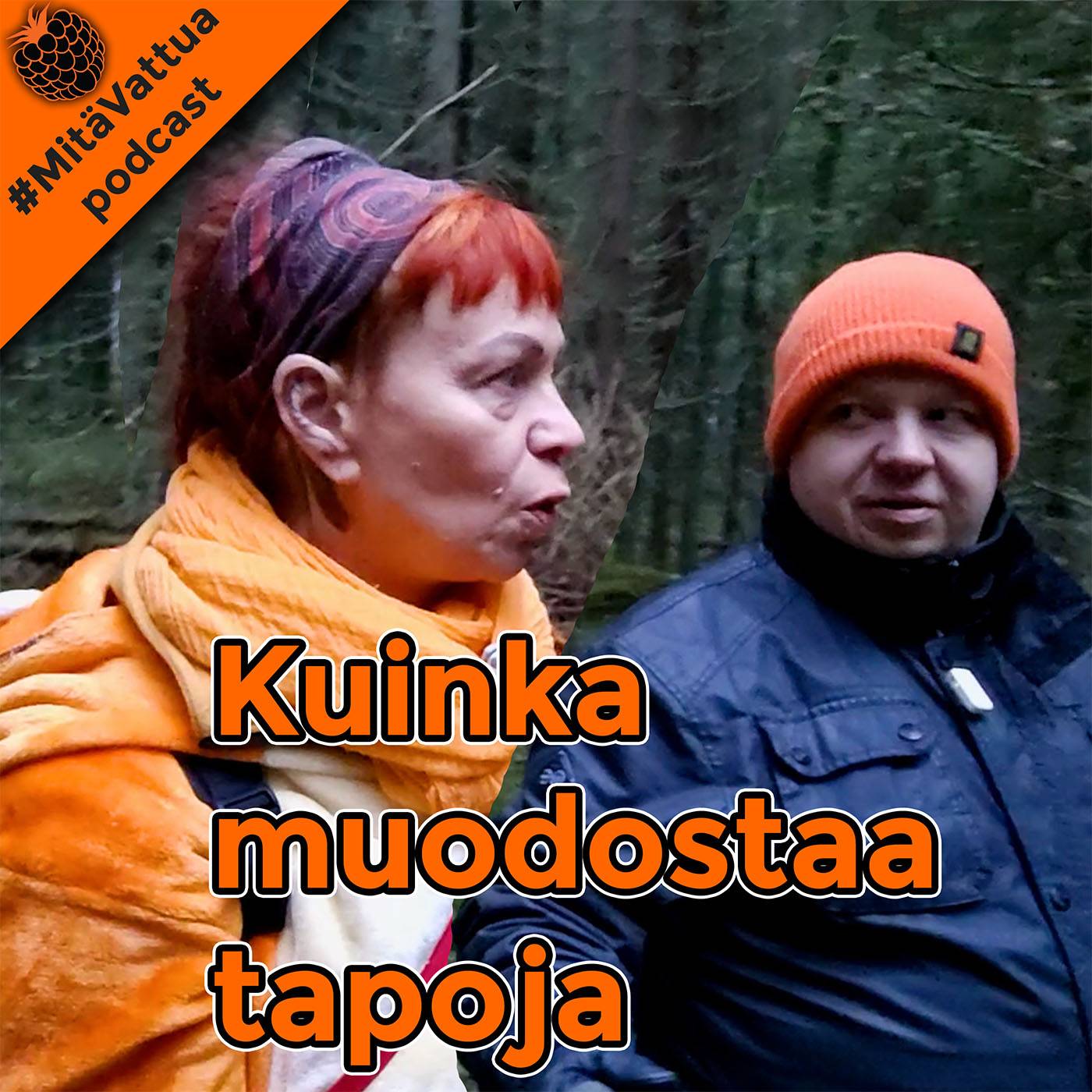 Kuinka muodostaa tapoja