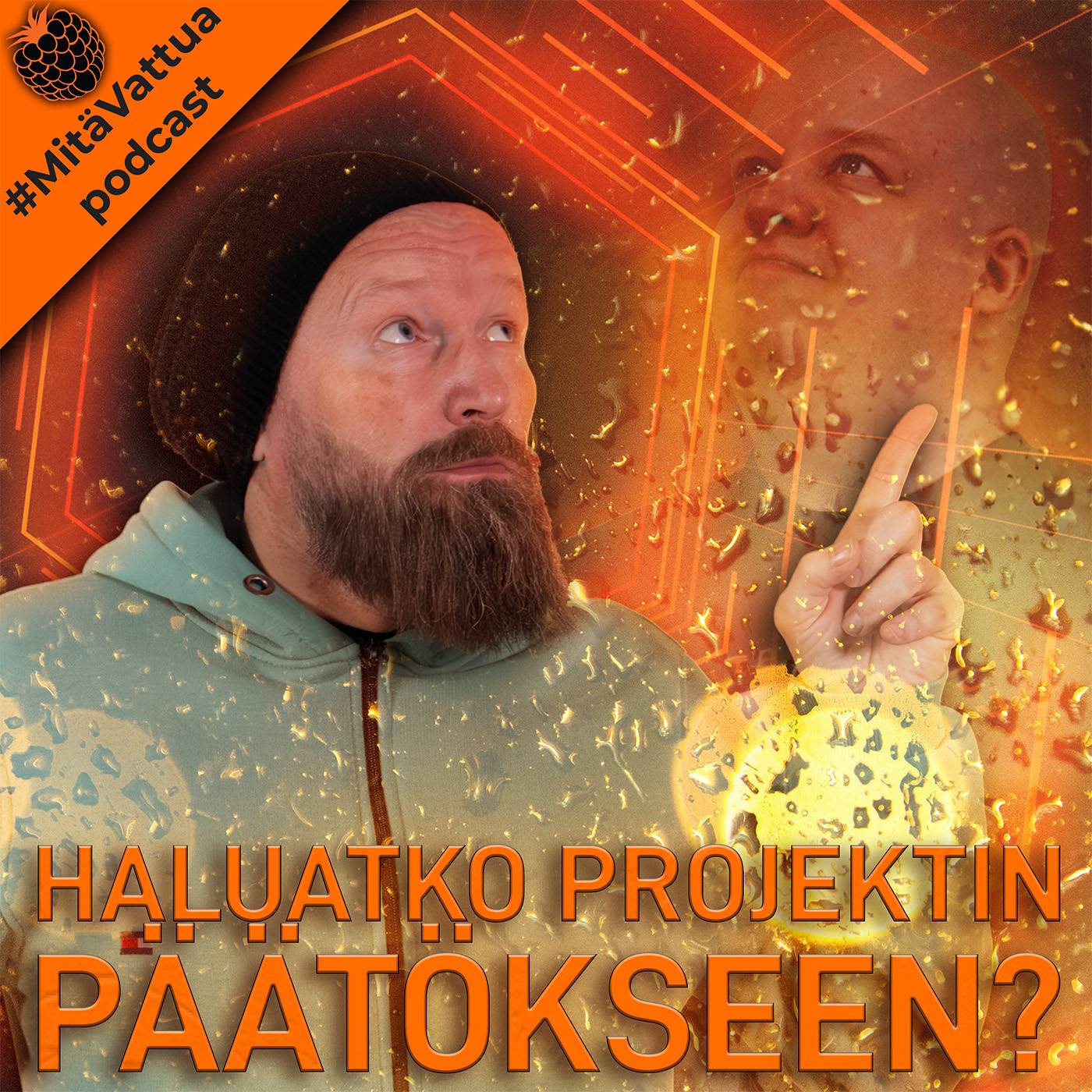 Haluatko projektin päätökseen episode artwork