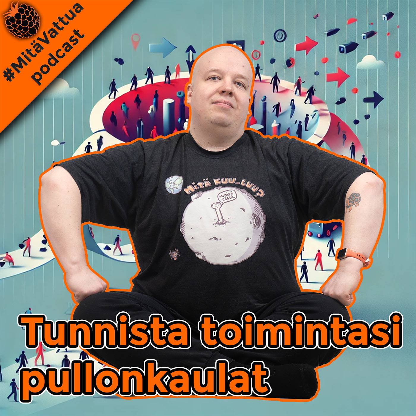 Tunnista toimintasi pullonkaulat episode artwork